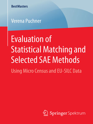 cover image of Evaluation of Statistical Matching and Selected SAE Methods